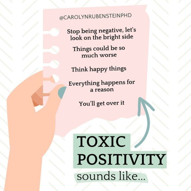 Have you heard one of these statements and found it…. well, unhelpful?⁣
 
Statements like these are known as toxic positivity, and yes, it’s a thing!⁣
 ⁣
Toxic positivity is the belief that you should always maintain a positive mindset and avoid negative emotions, even in difficult or painful situations.⁣
 ⁣
This mindset can be harmful because it invalidates your genuine emotions and experiences and can add more pressure always to appear happy and positive.⁣
 ⁣
Comment below a toxic positivity statement you’ve heard way too many times! ⁣
 ⁣
For more content on prioritizing your mental health follow @carolynrubensteinphd